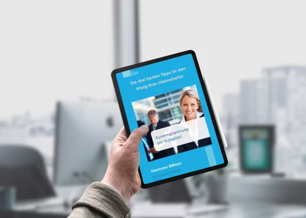 Ihr kostenloses E-Book "Die drei besten Tipps für Ihren Erfolg im Internet"